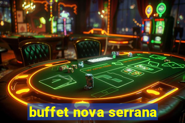 buffet nova serrana